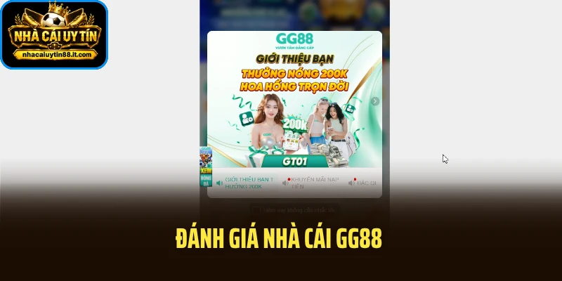 Đánh Giá Nhà Cái GG88 - Nền Tảng Giải Trí Quy Mô Lớn