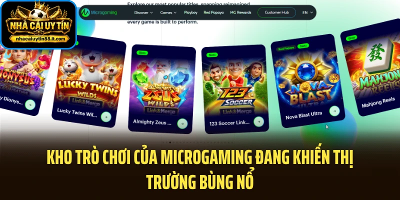 Kho trò chơi của Microgaming đang khiến thị trường bùng nổ