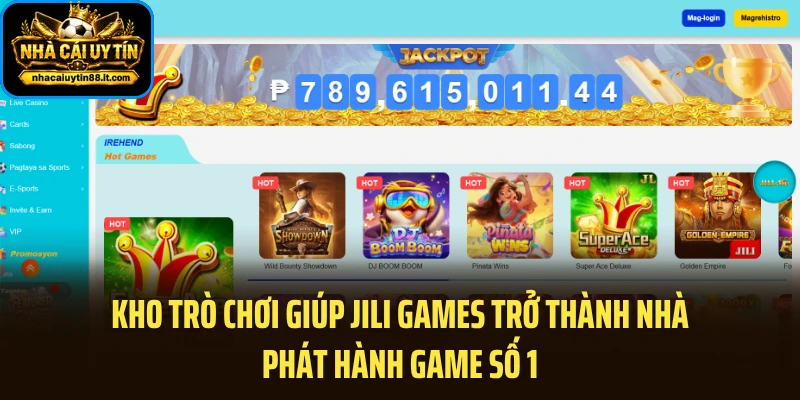 Kho trò chơi giúp JILI Games trở thành nhà phát hành game số 1