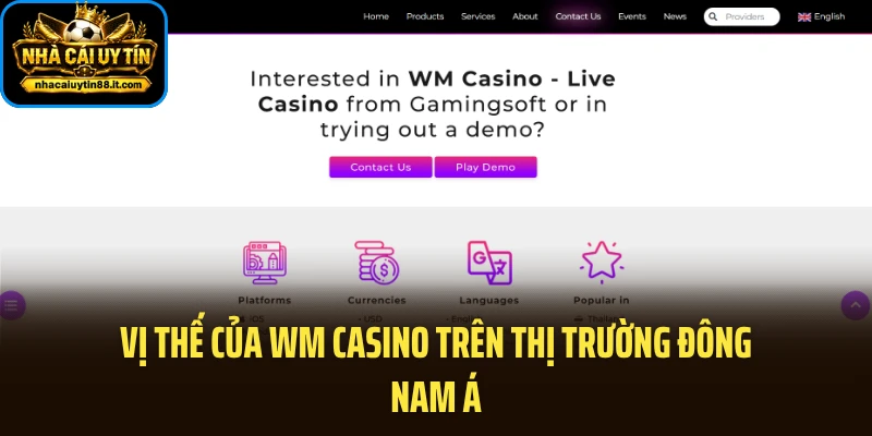 Vị thế của WM Casino trên thị trường Đông Nam Á